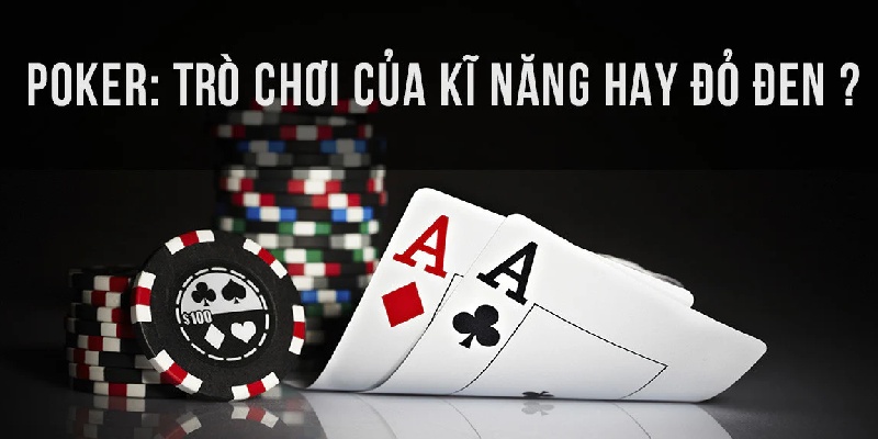 Cách Chơi Poker Chuẩn Thắng Đến 97% Tại 123B 4 Giải đấu Poker đầy kỹ năng